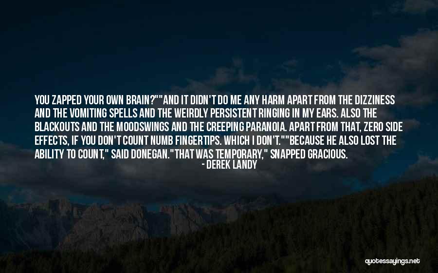 Creeping Quotes By Derek Landy