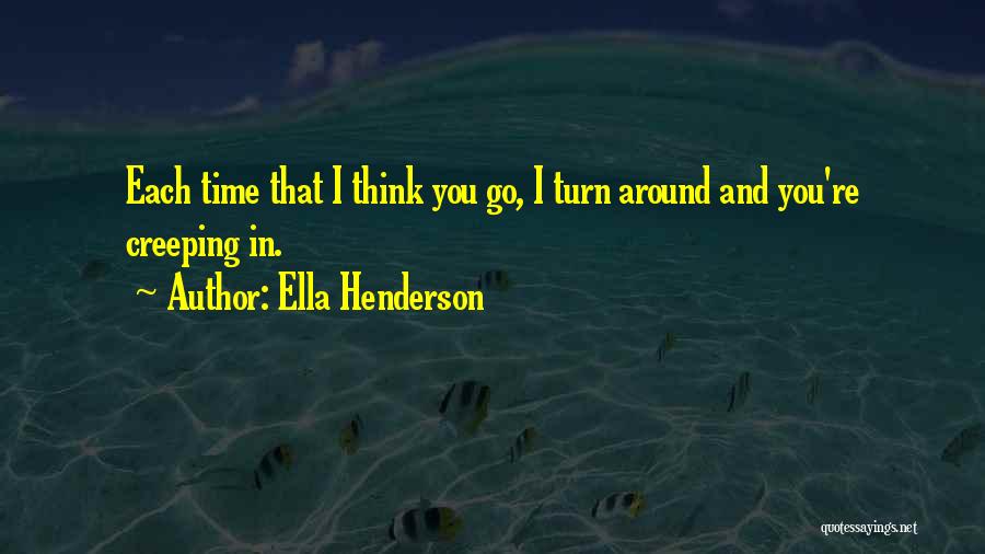 Creeping Quotes By Ella Henderson