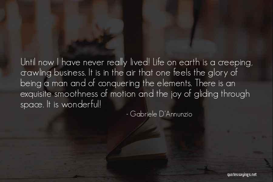 Creeping Quotes By Gabriele D'Annunzio