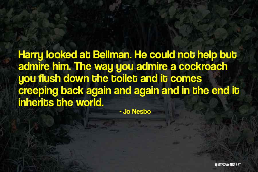 Creeping Quotes By Jo Nesbo