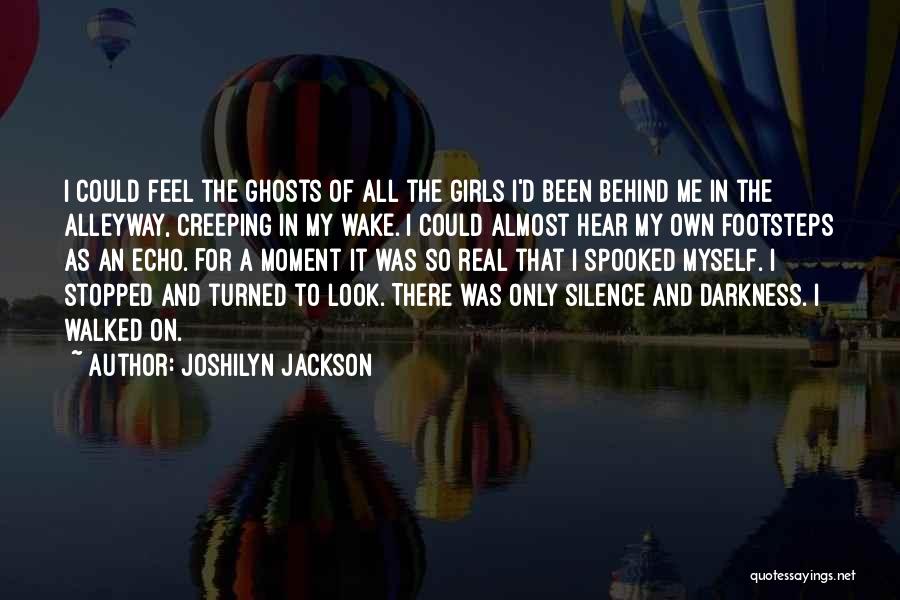 Creeping Up Quotes By Joshilyn Jackson