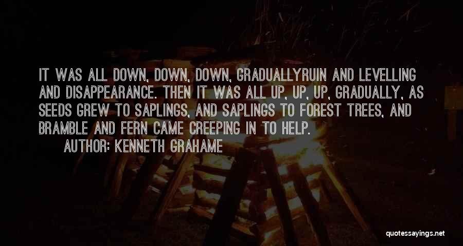 Creeping Up Quotes By Kenneth Grahame