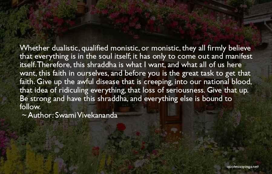Creeping Up Quotes By Swami Vivekananda