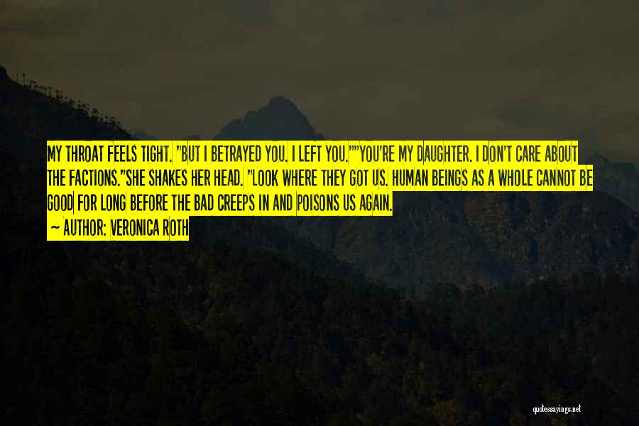 Creeps Quotes By Veronica Roth