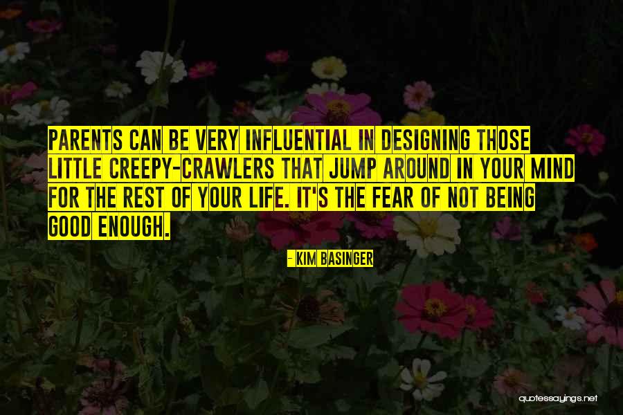Creepy It Quotes By Kim Basinger