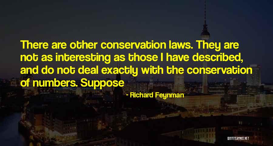 Creepy Narrators Quotes By Richard Feynman Creepy Narrators Quotes By Richard Feynman