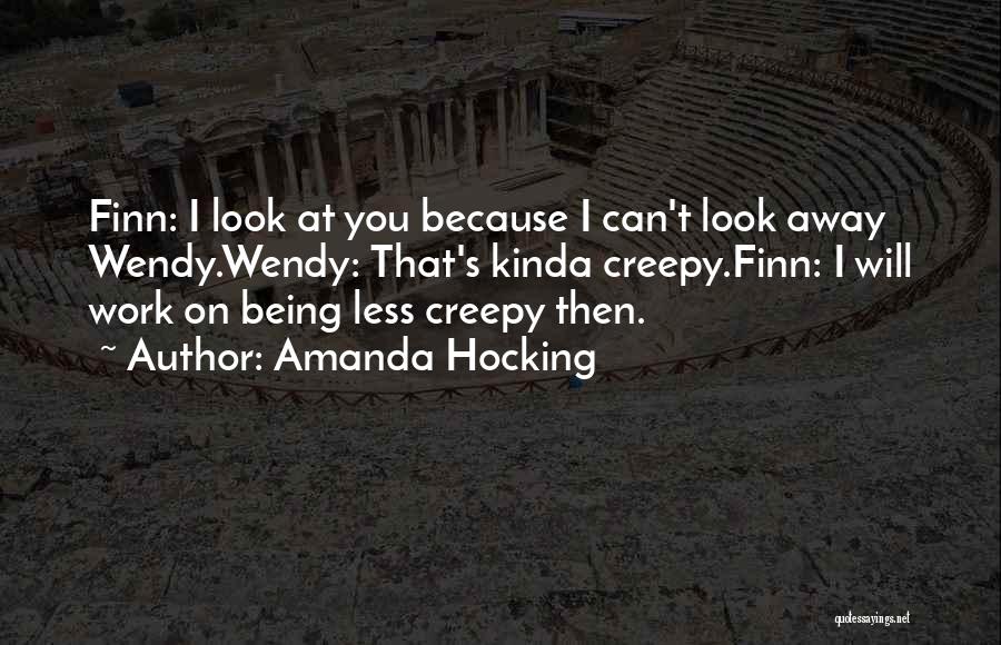 Creepy Quotes By Amanda Hocking