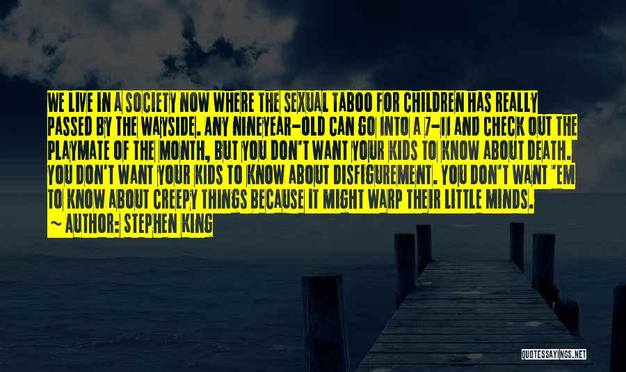 Creepy Quotes By Stephen King