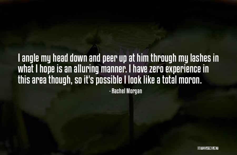 Creepy Yet Funny Quotes By Rachel Morgan