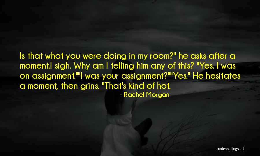 Creepy Yet Funny Quotes By Rachel Morgan