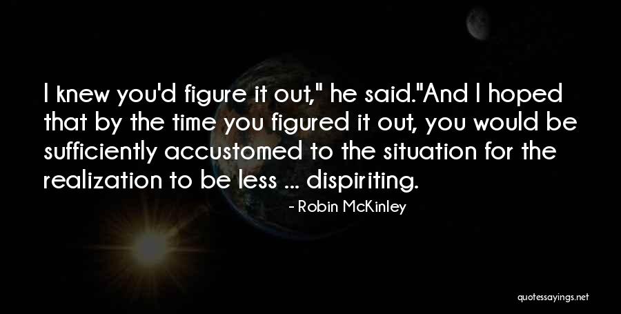 Creevyloughgare Quotes By Robin McKinley Creevyloughgare Quotes By Robin McKinley