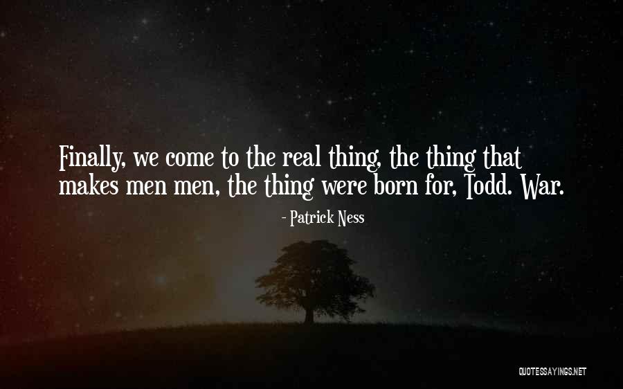 Creff Quotes By Patrick Ness Creff Quotes By Patrick Ness