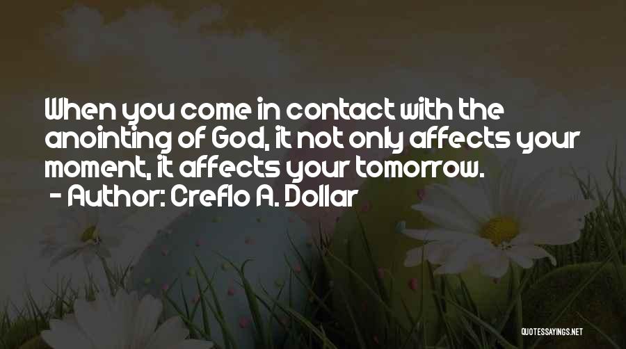 Creflo A. Dollar Quotes 2266477