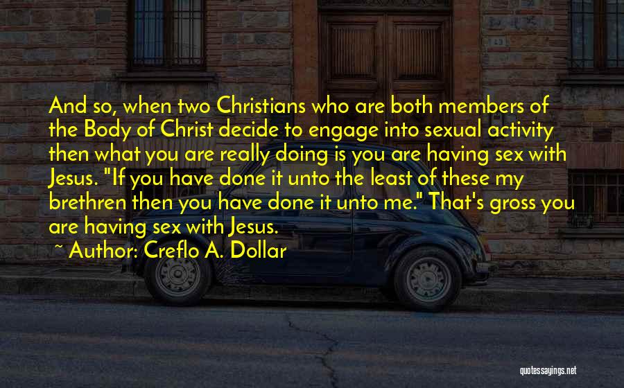 Creflo Dollar Quotes By Creflo A. Dollar