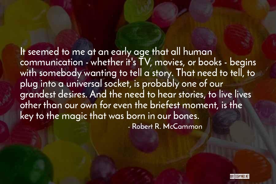 Creier Desen Quotes By Robert R. McCammon Creier Desen Quotes By Robert R. McCammon