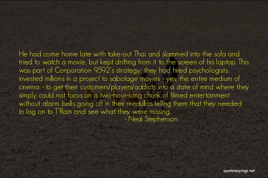 Creier Macelaresc Quotes By Neal Stephenson Creier Macelaresc Quotes By Neal Stephenson