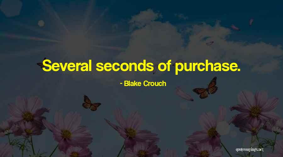 Creiste Quotes By Blake Crouch Creiste Quotes By Blake Crouch
