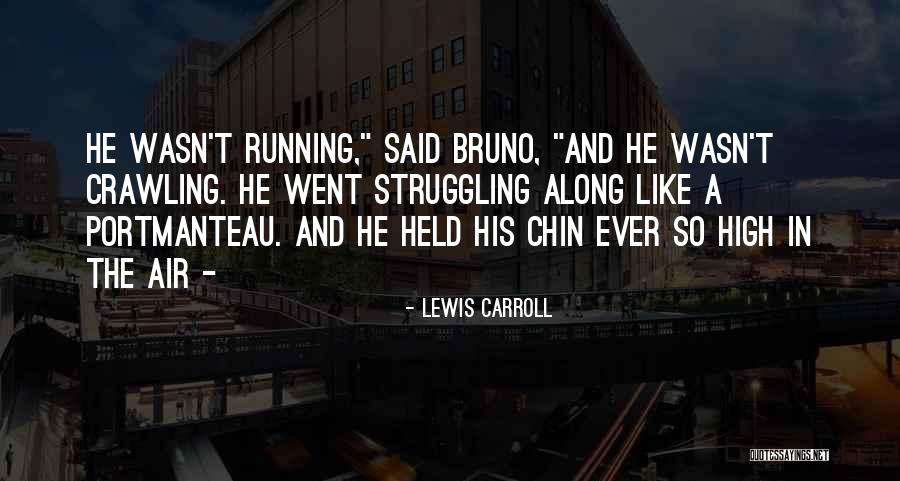 Crema De Puta Quotes By Lewis Carroll Crema De Puta Quotes By Lewis Carroll