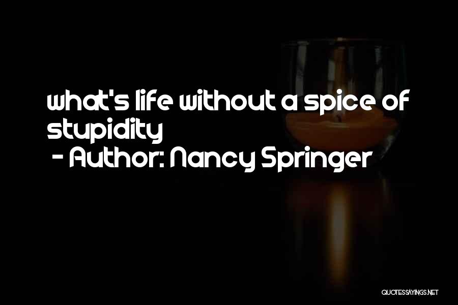 Cremallera Y Quotes By Nancy Springer