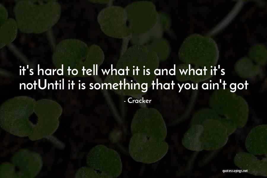 Cremata Fine Quotes By Cracker Cremata Fine Quotes By Cracker