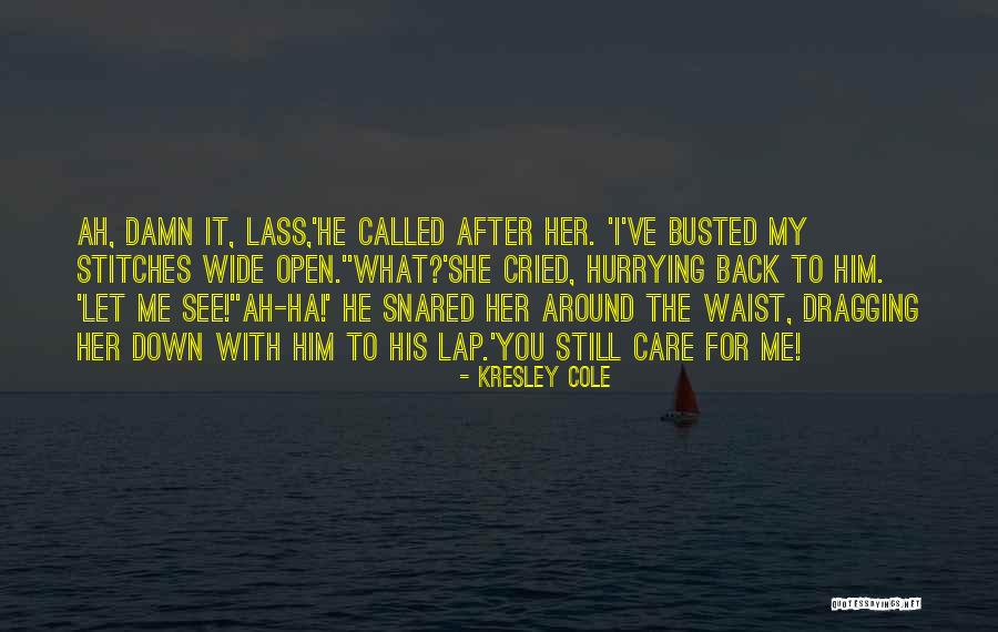 Crematorios De Cuerpos Quotes By Kresley Cole Crematorios De Cuerpos Quotes By Kresley Cole