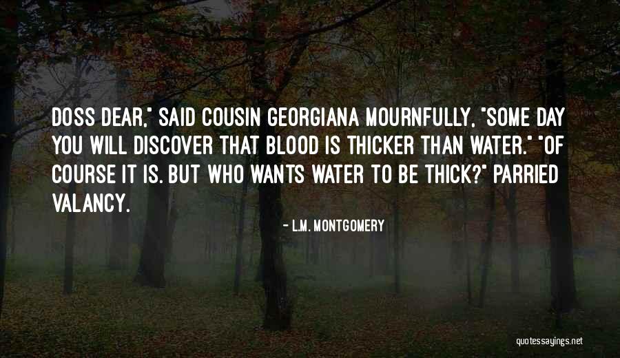 Crematorios De Cuerpos Quotes By L.M. Montgomery Crematorios De Cuerpos Quotes By L.M. Montgomery