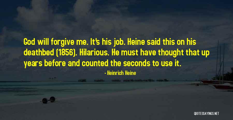 Crematoriums In My Area Quotes By Heinrich Heine Crematoriums In My Area Quotes By Heinrich Heine