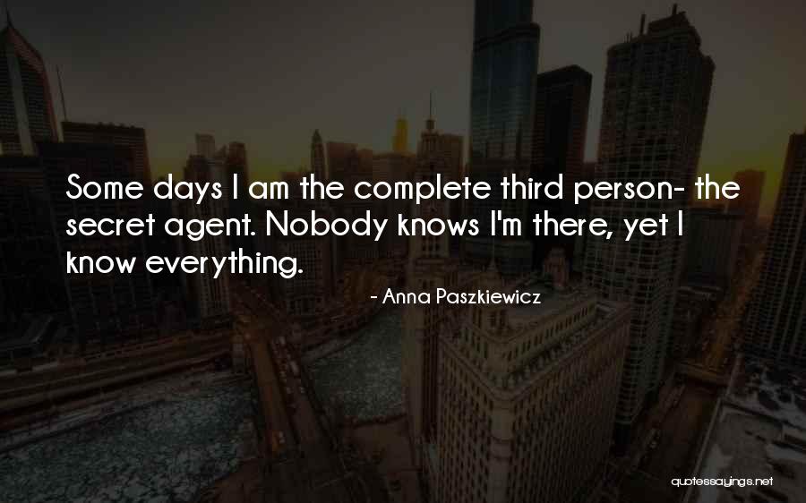 Crementina Quotes By Anna Paszkiewicz Crementina Quotes By Anna Paszkiewicz