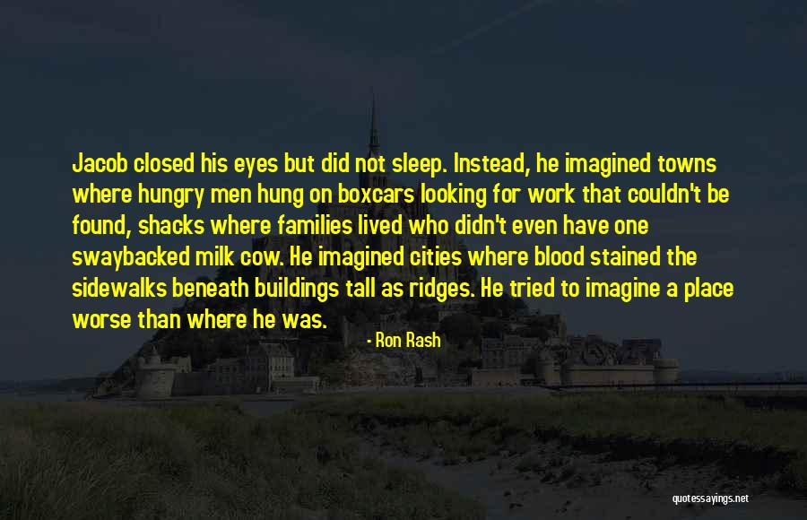 Crementina Quotes By Ron Rash Crementina Quotes By Ron Rash