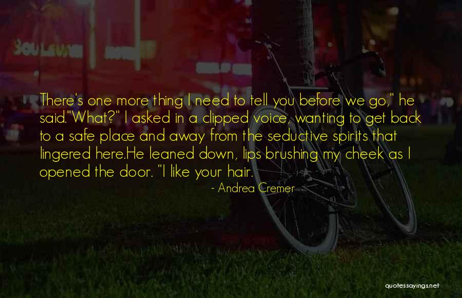 Cremer Quotes By Andrea Cremer Cremer Quotes By Andrea Cremer