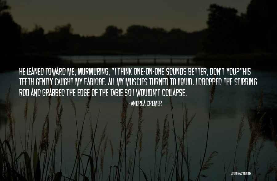 Cremer Quotes By Andrea Cremer Cremer Quotes By Andrea Cremer