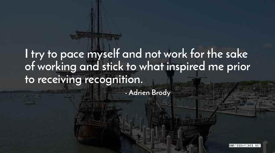Cremilda Ft Quotes By Adrien Brody Cremilda Ft Quotes By Adrien Brody
