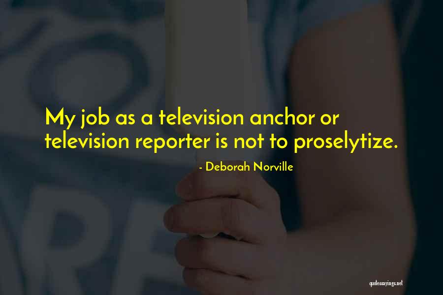 Crenguta Verde Quotes By Deborah Norville Crenguta Verde Quotes By Deborah Norville