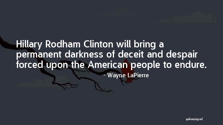 Crenna Troutman Quotes By Wayne LaPierre Crenna Troutman Quotes By Wayne LaPierre