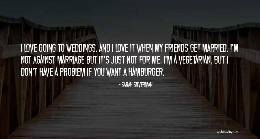 Crente Baiano Quotes By Sarah Silverman Crente Baiano Quotes By Sarah Silverman