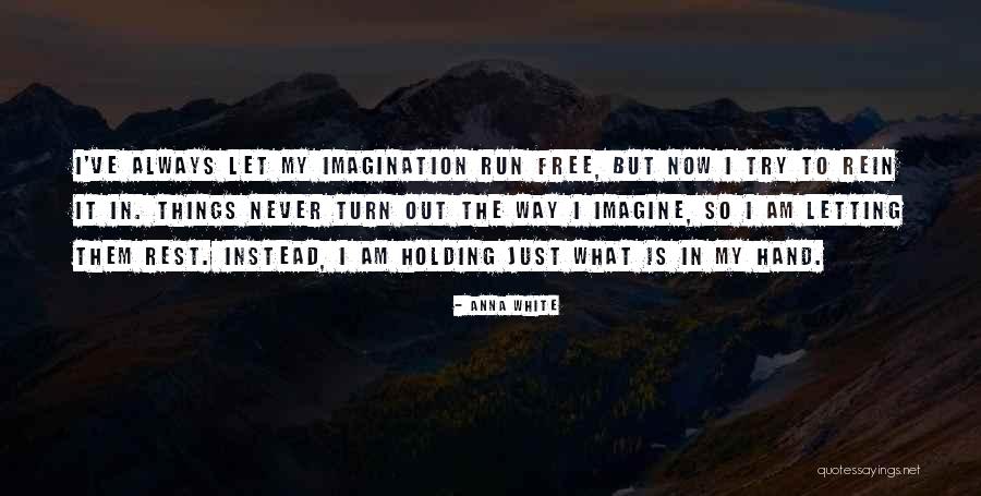 Crentes Significado Quotes By Anna White Crentes Significado Quotes By Anna White