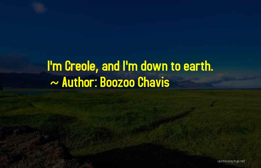 Creole Quotes By Boozoo Chavis