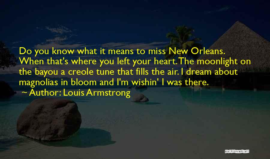 Creole Quotes By Louis Armstrong