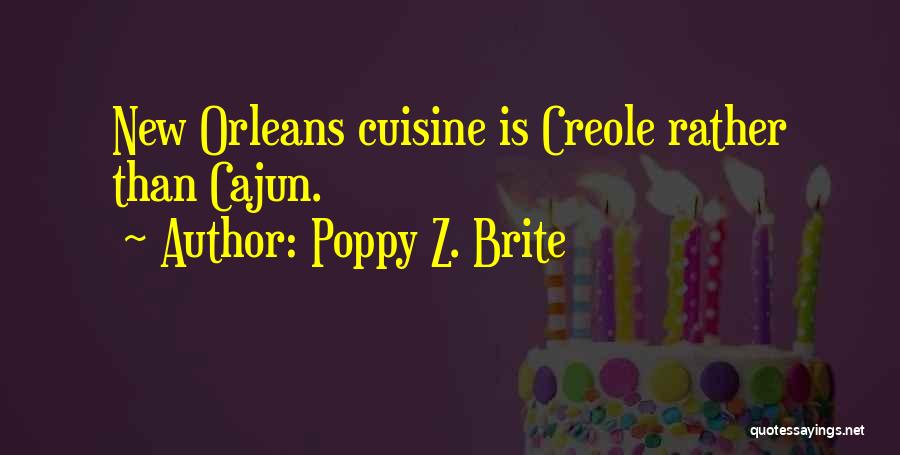 Creole Quotes By Poppy Z. Brite