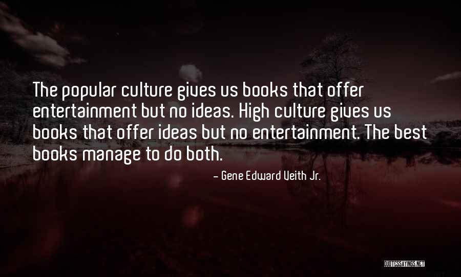 Creoles History Quotes By Gene Edward Veith Jr. Creoles History Quotes By Gene Edward Veith Jr.