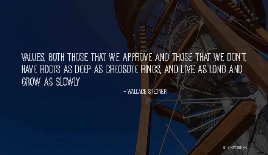 Creosote Quotes By Wallace Stegner Creosote Quotes By Wallace Stegner