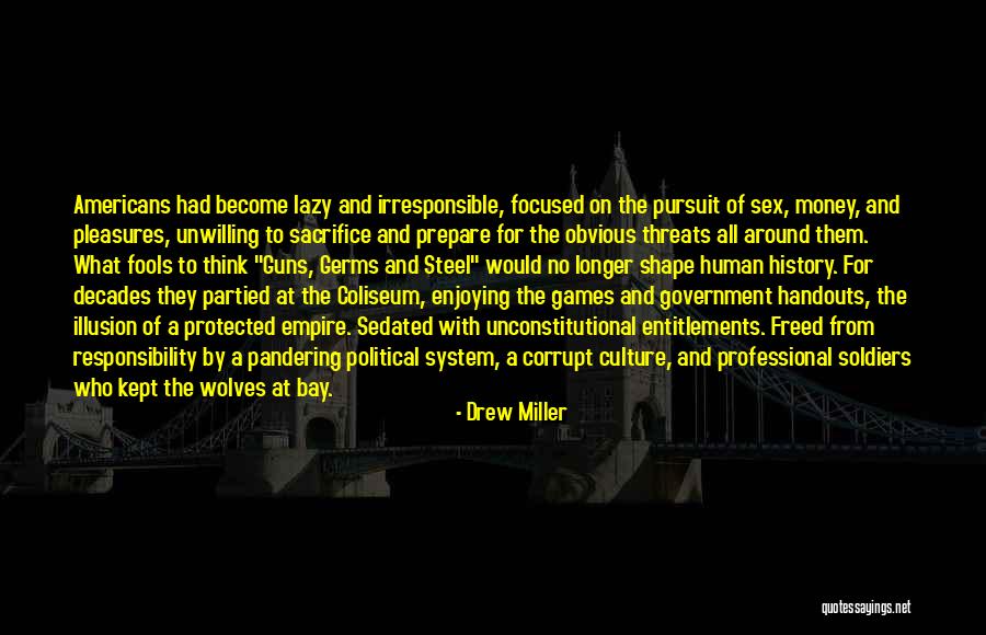 Crepitant Quotes By Drew Miller Crepitant Quotes By Drew Miller