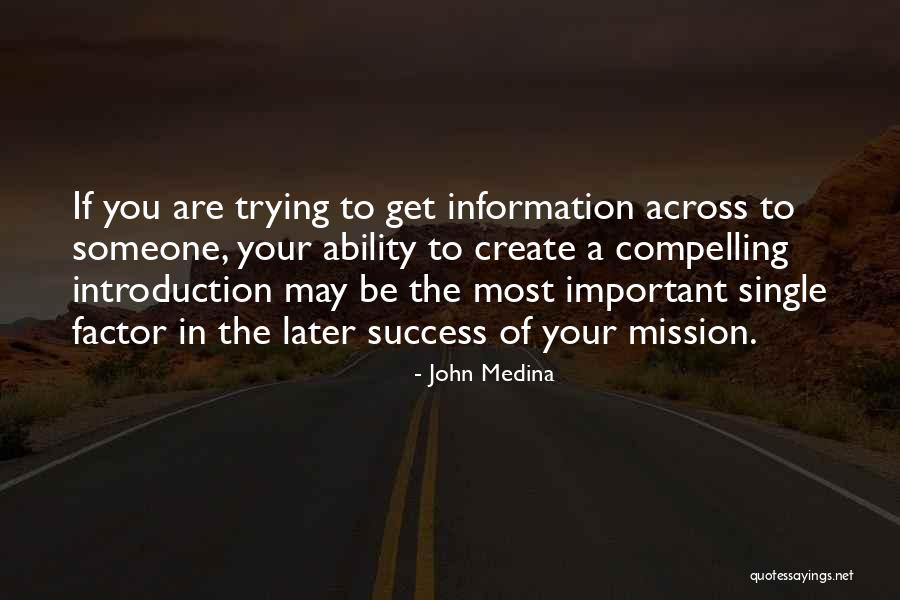 Crepitar Las Pel Culas Quotes By John Medina Crepitar Las Pel Culas Quotes By John Medina