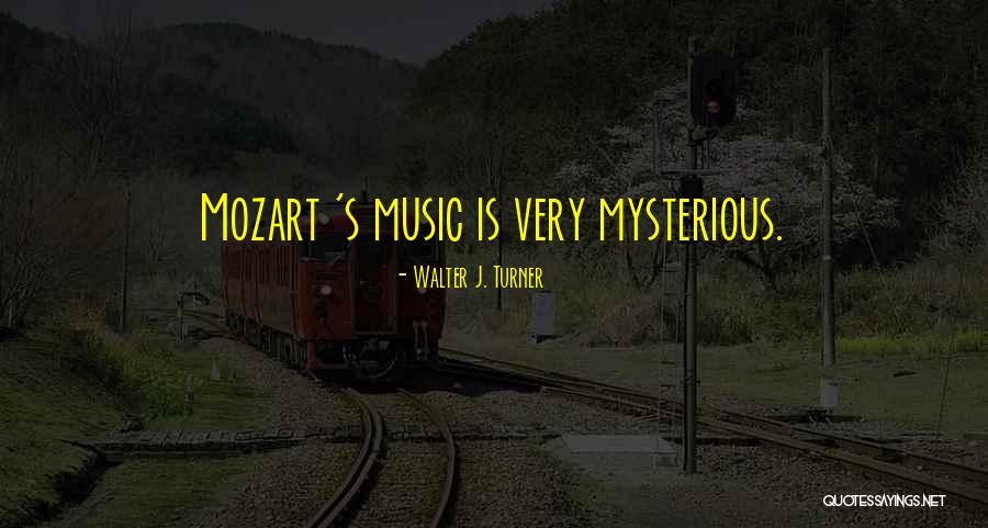 Crepitating Quotes By Walter J. Turner Crepitating Quotes By Walter J. Turner