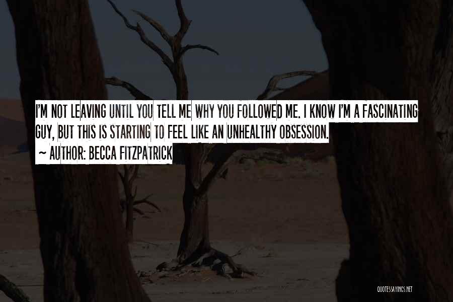 Crescendo Quotes By Becca Fitzpatrick