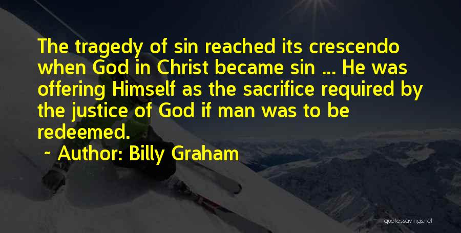 Crescendo Quotes By Billy Graham