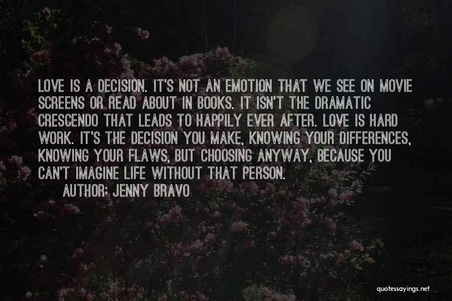 Crescendo Quotes By Jenny Bravo