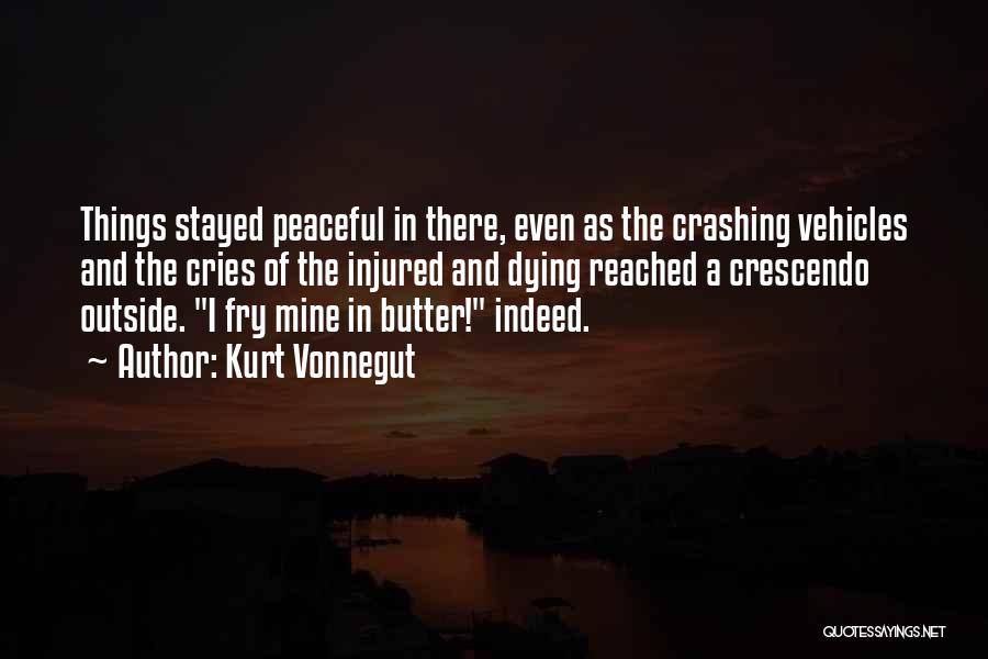 Crescendo Quotes By Kurt Vonnegut