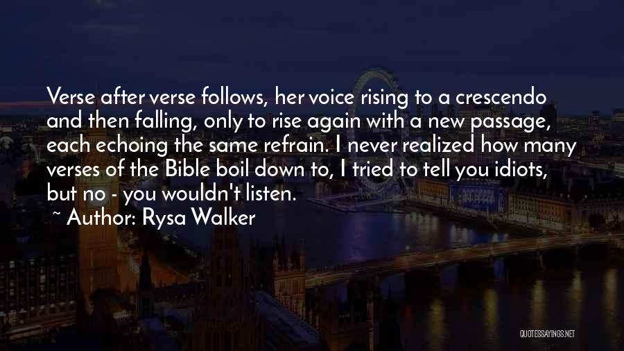 Crescendo Quotes By Rysa Walker