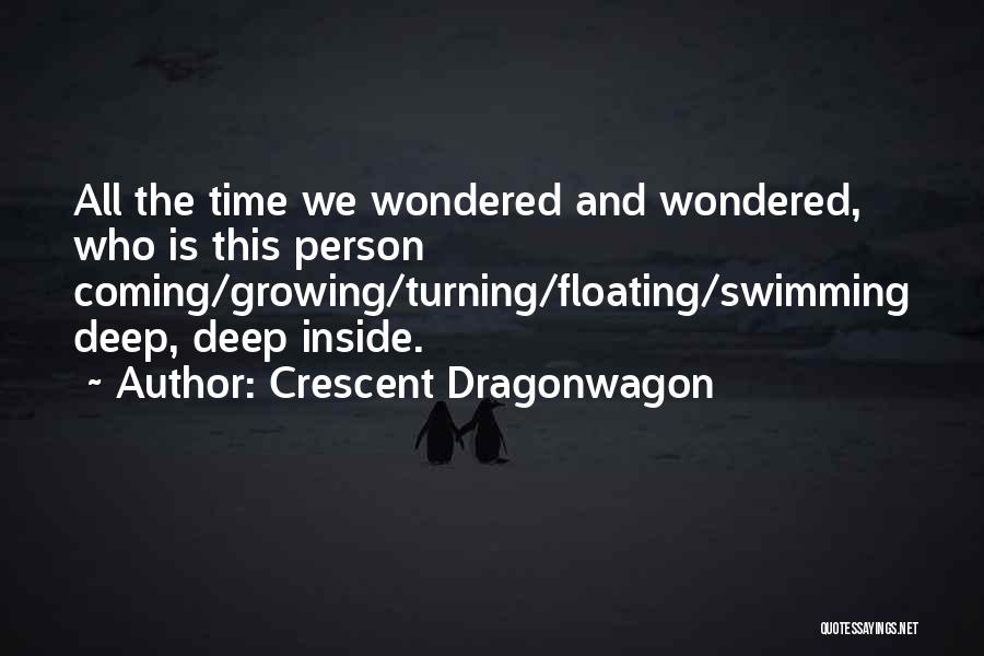 Crescent Dragonwagon Quotes 2221710